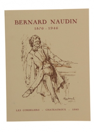 Bernard Naudin (1876-1946) les cordeliers chateauroux
