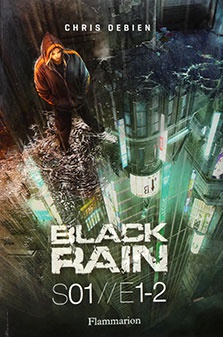Black Rain S01/E1-2