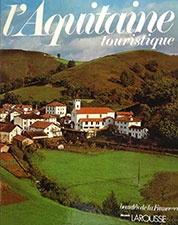 L\'Aquitaine touristique 