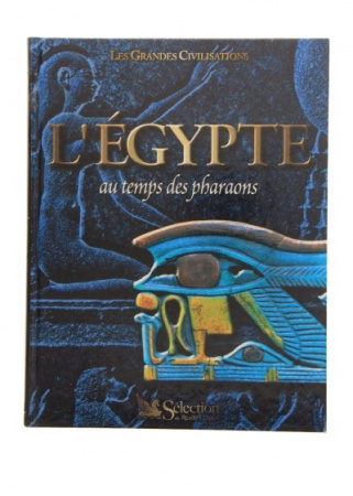 L\'Egypte Au Temps Des Pharaons