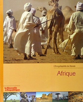 L\'encyclopédie du Monde : Afrique