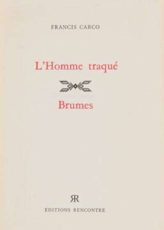 L\'homme Traque - Brumes