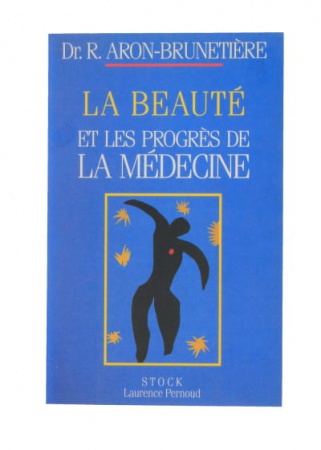 La Beauté et les progrès de la médecine