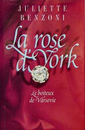 La rose d\'York-le boiteux de Varsovie