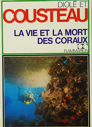 La vie et la mort des coraux