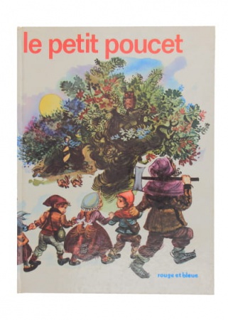 Le petit Poucet Collection : Rouge & Bleue Paru en 1970