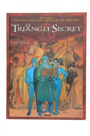 Le Triangle Secret, tome 1 Le Testament du Fou