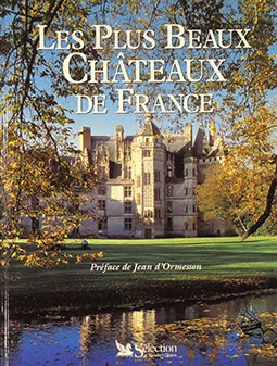 Les plus beaux châteaux de France