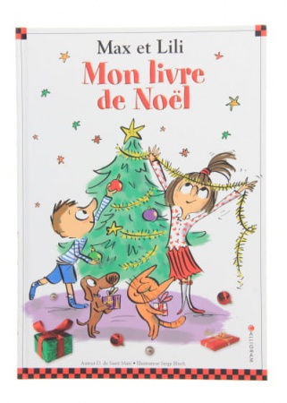 Max Et Lili Mon Livre De Noël