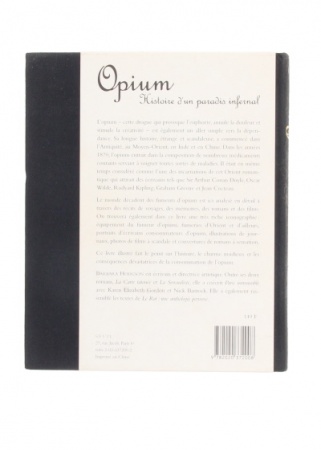 Opium histoire d\'un paradis infernal