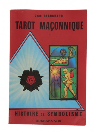 Tarot symbolique et maçonnique
