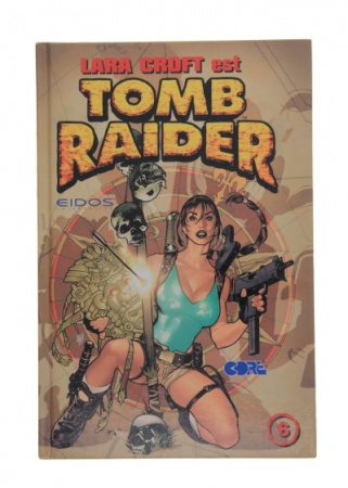 Tomb raider, tome 6