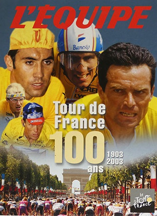 Tour de France : 100 ans, 1903-2003