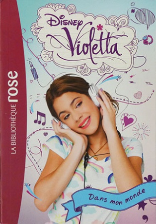 Violetta - Dans mon monde 